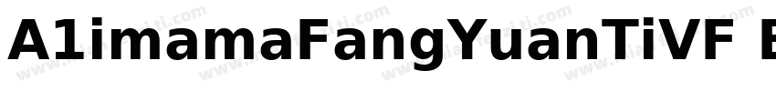 A1imamaFangYuanTiVF Bold字体转换